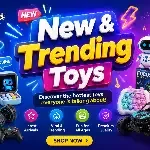 New & Trending Toys