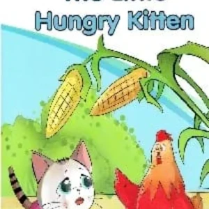 قصص the little hungry kitten
