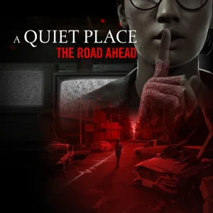 A quiet place: the road ahead 