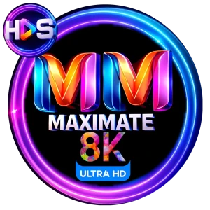MAXIMATE TV 8K