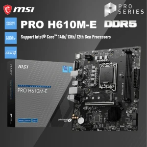 MSI PRO H610M-E MATX DDR5