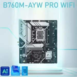 ASUS B760M-AYW PRO WIFI DDR5 MATX